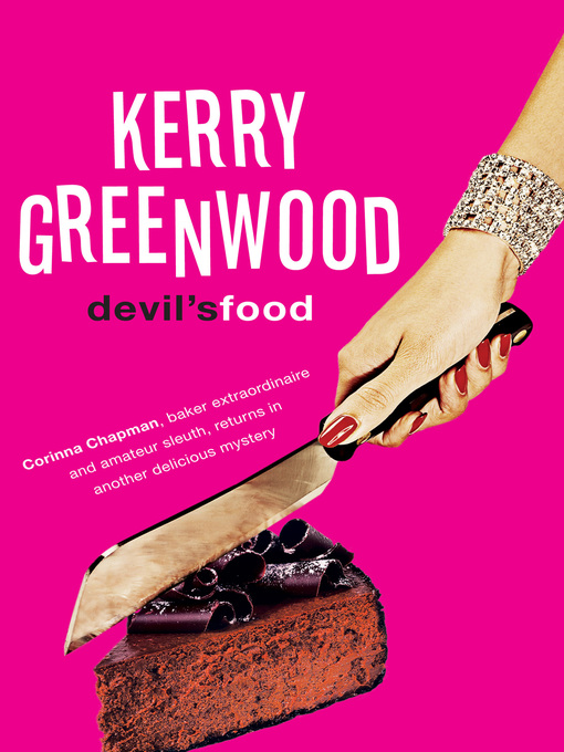 Title details for Devil's Food by Kerry Greenwood - Wait list